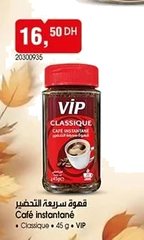 Café instantané Classique VIP – 45g