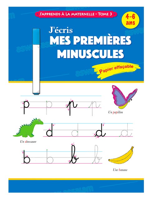 J’ECRIS ME PREMIERES MINUSCULES – TOME 3