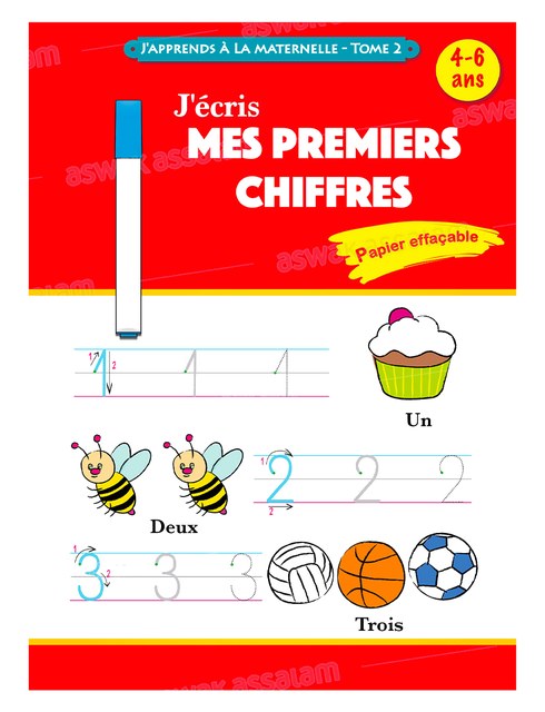J’ECRIS MES PREMIERS CHIFFRES – TOME 2