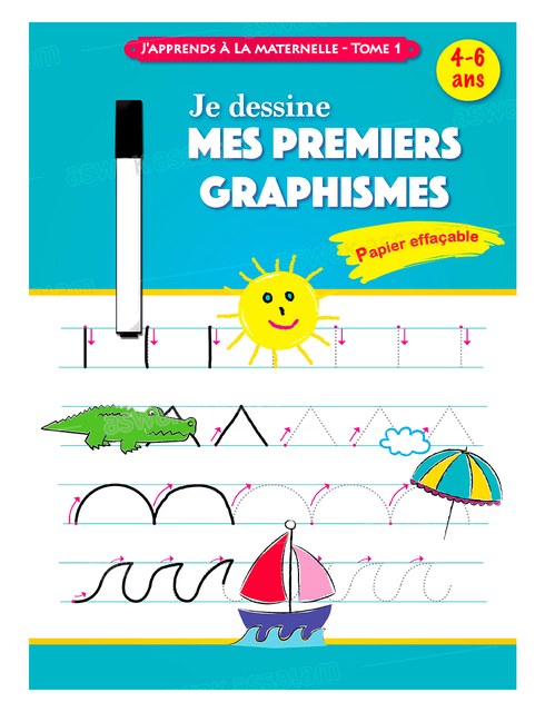 JE DESSINE MES PREMIERS GRAPHISMES – TOME 1