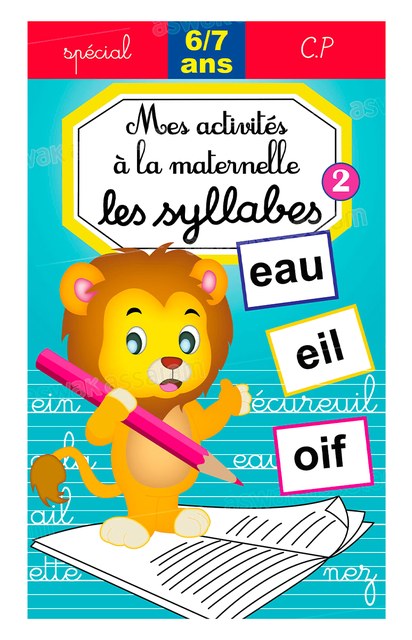 MON GRAND CAHIER DES SYLLABES – NIVEAU 2