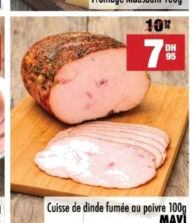 Cuisse de dinde fumée au poivre Mavi – 100 g (prix au kg)